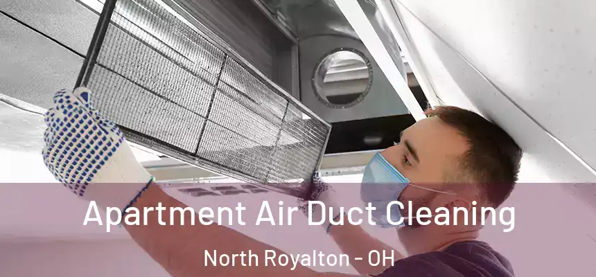  Apartment Air Duct Cleaning North Royalton - OH